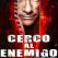 Cerco al enemigo